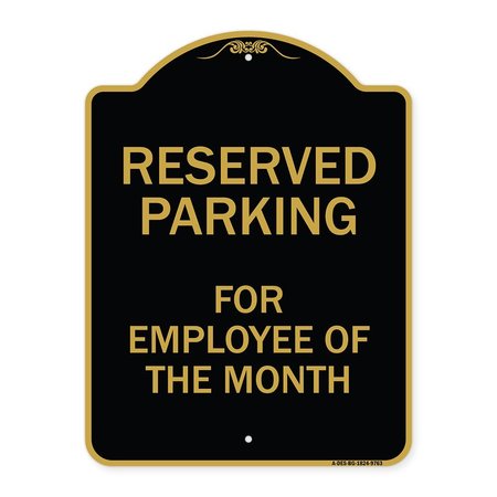 SIGNMISSION Designer Series-Reserved Parking For Employee Of The Month, 24" x 18", BG-1824-9763 A-DES-BG-1824-9763